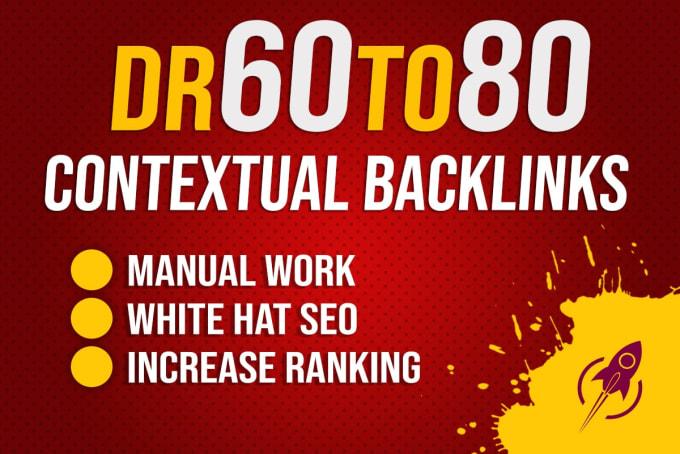 I will provide DR 60 to 80 high quality dofollow 10 p...