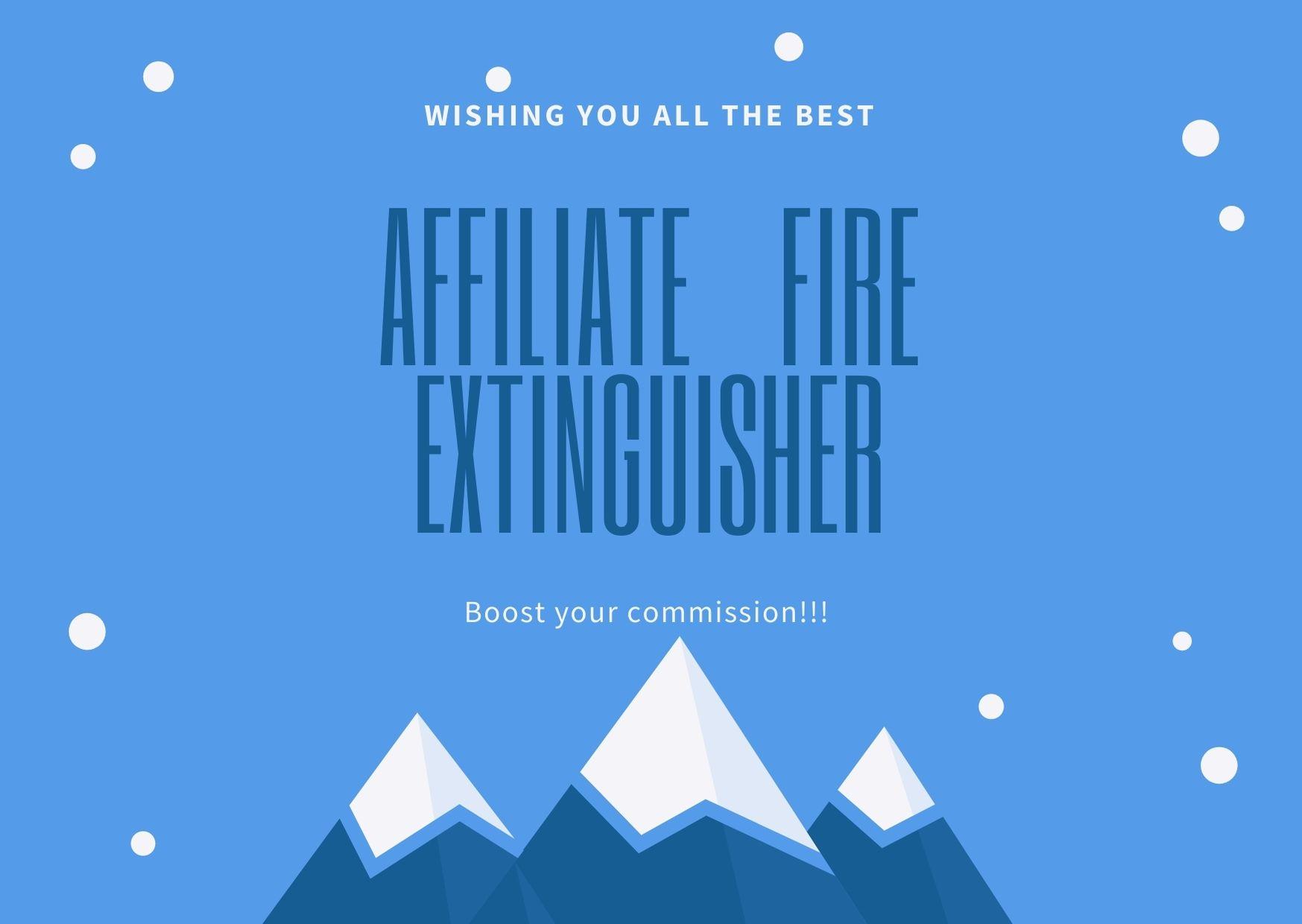 AFFILIATE FIRE EXTINGUISHER - boost your product sale...