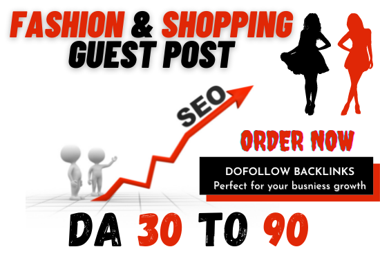 I will Publish your fashion & shopping guest post...
