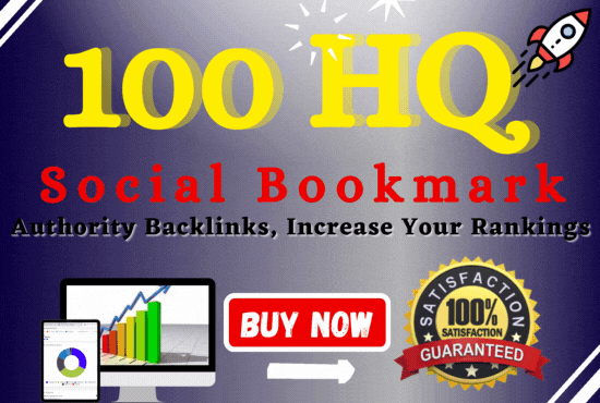 100 MANUALLY Bookmark your site to TOP QUALITY Social...