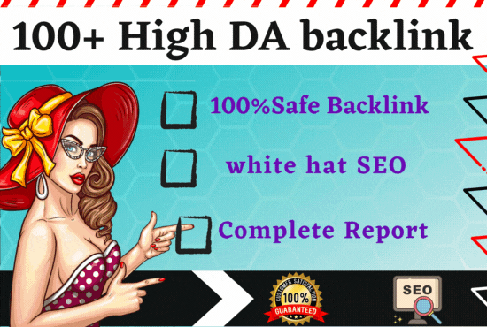 I will build 100 high quality backlinks, SEO white h...