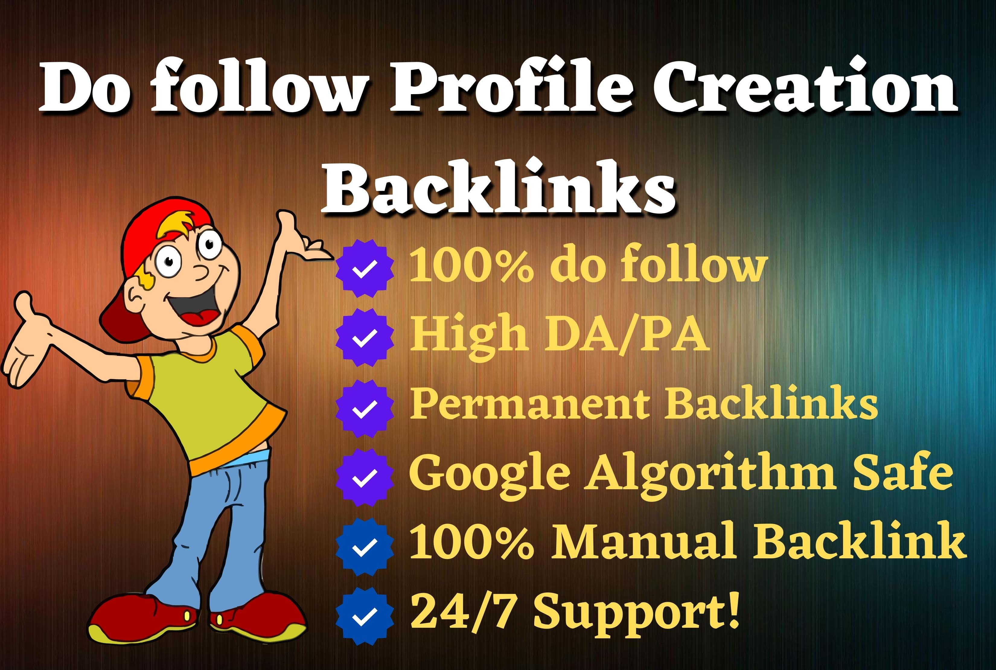 I will give HQ 50 do-follow profile creation backlink...