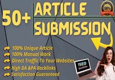I Will Provide 50+ Unique Article Submission With Hig...