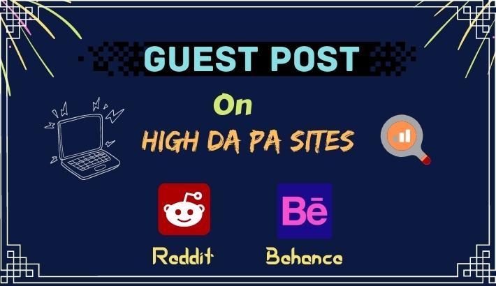 I will write and publish 2 guest post on high DA site...