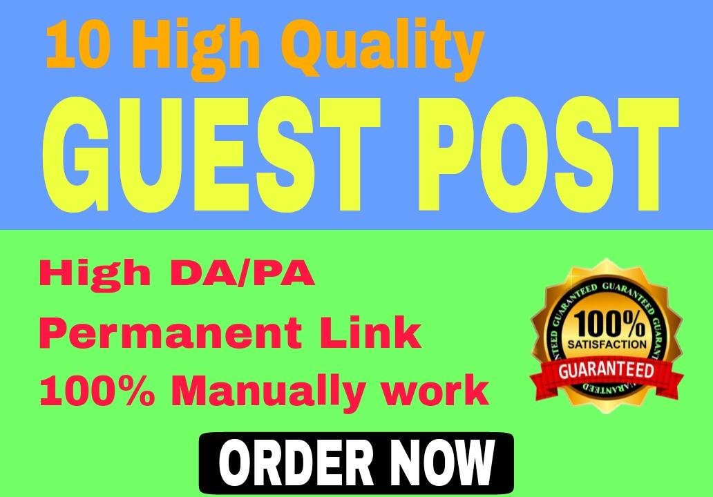 10 HQ Guest Post SEO Backlink with Dofollow links DA ...