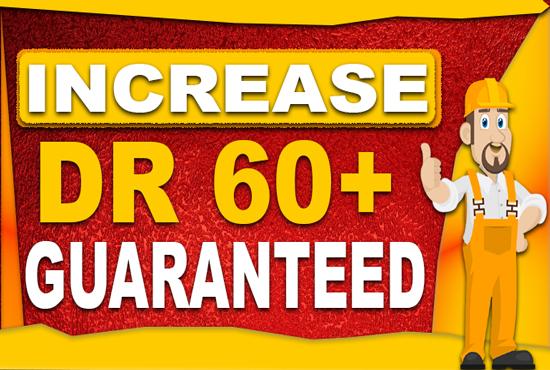 Increase ahrefs domain rating DR 50 with dofollow bac...