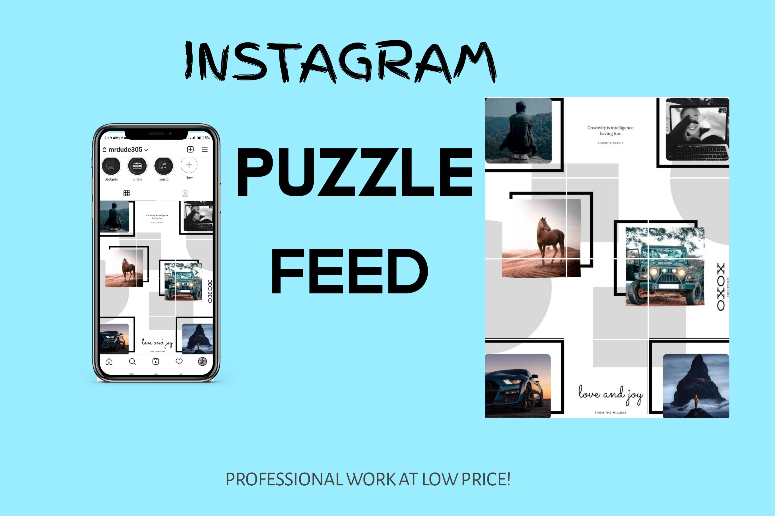 I will create stunning instagram puzzle feed with you...