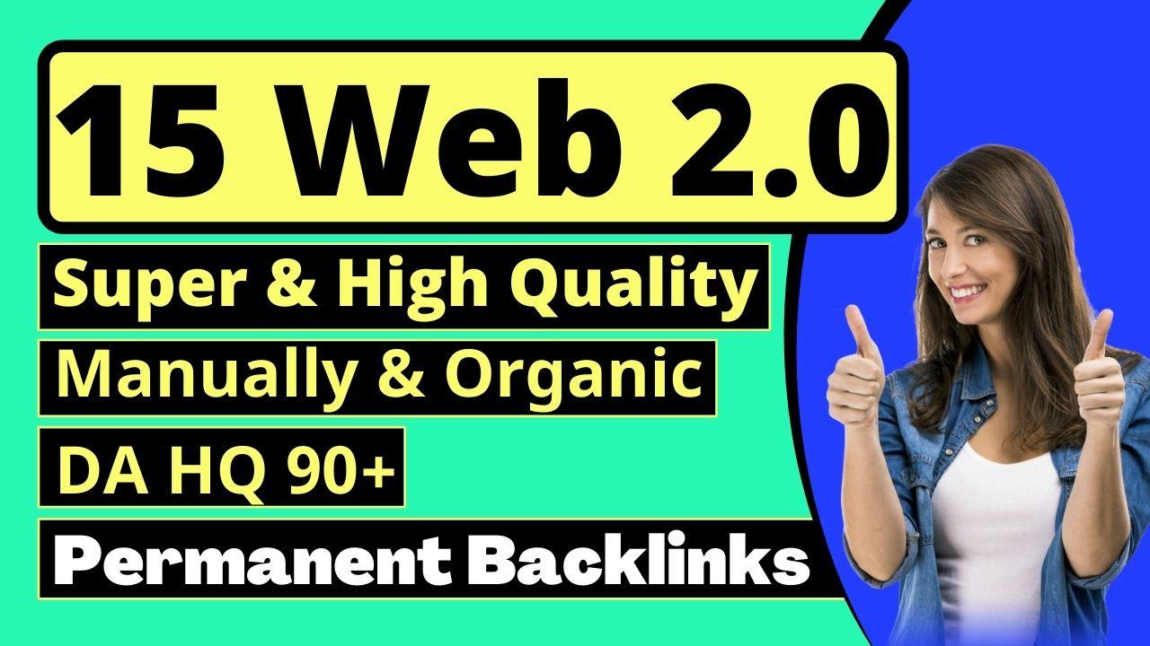 I will create 15 manually web 2.0 super blogs with lo...