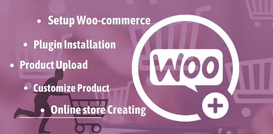 I will setup woocommerce plugin and customization sto...