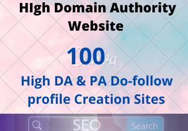 I Will Manually Create 100 High Authority Profile Bac...