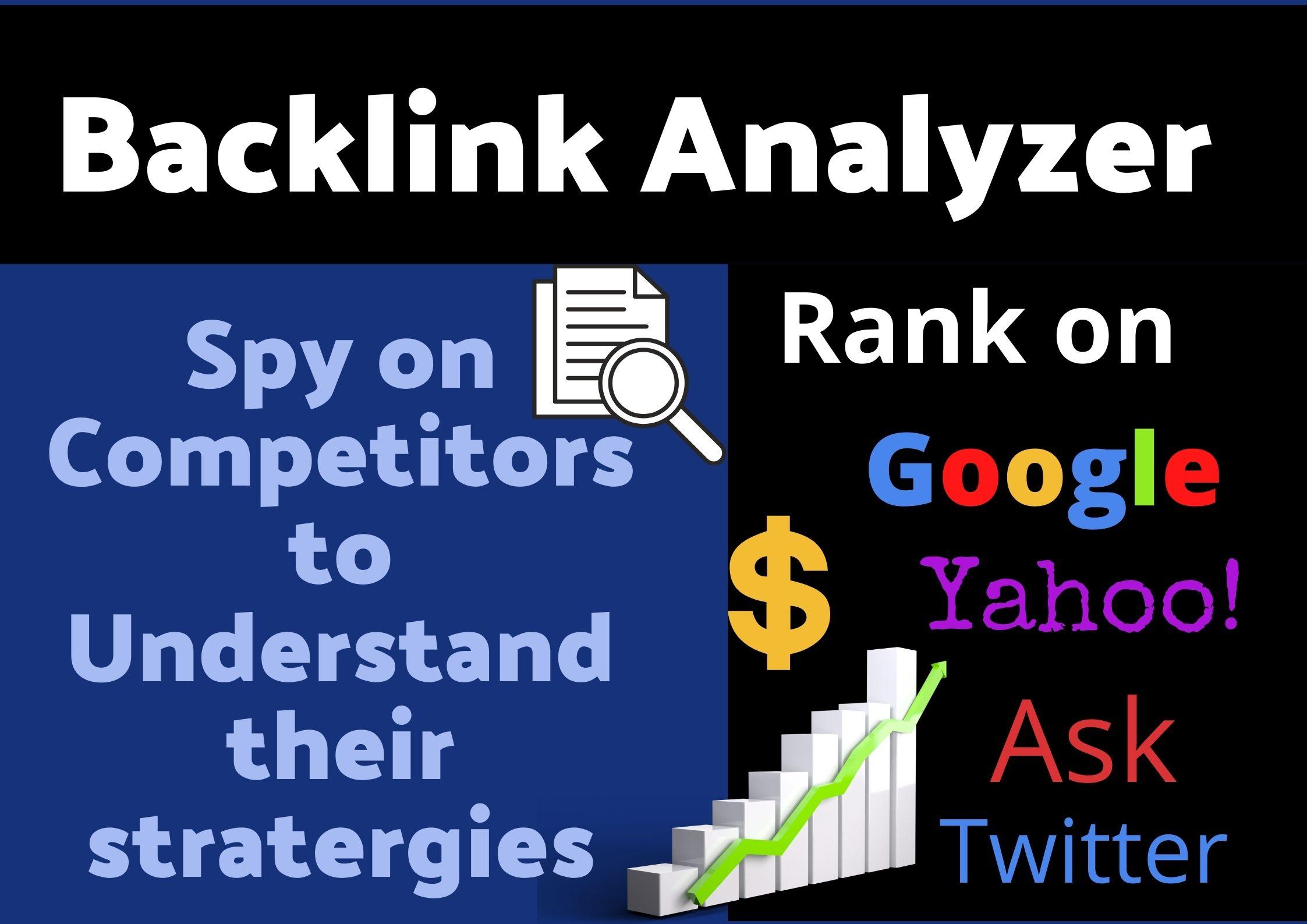Top Backlink Analyzer 2021 - Rank on Google, Ask, Y...