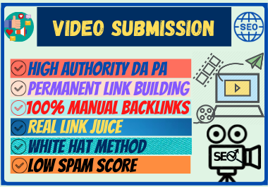 Live 20 Video Submission backlinks high authority per...