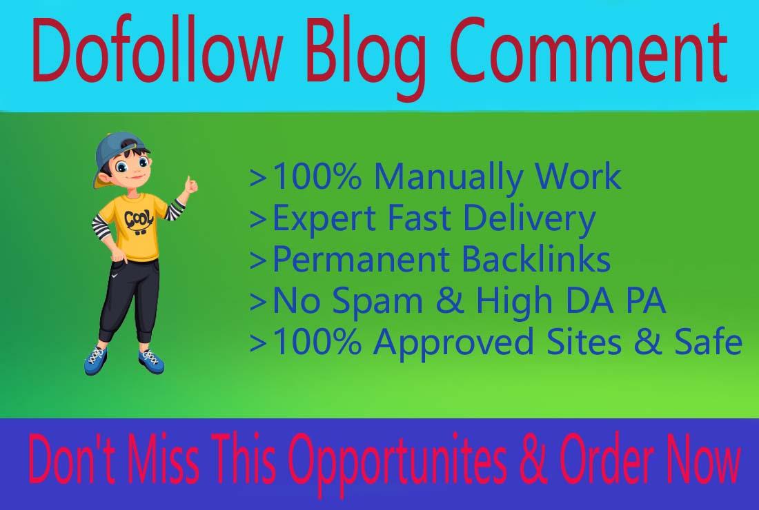 I will provide 50 manually Dofollow blog comments wit...
