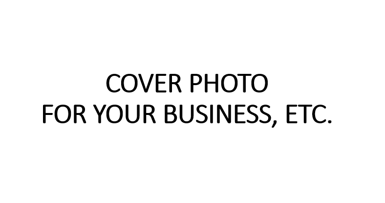 I will design a cover photo for your business, etc.