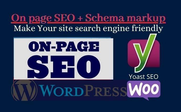 I will do 3 page wordpress yoast on page SEO with sch...