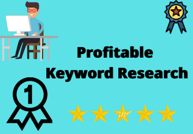 I will do perfect profitable keywords for your busine...