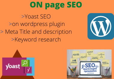 I will do ON page SEO optimization WordPress using Yo...