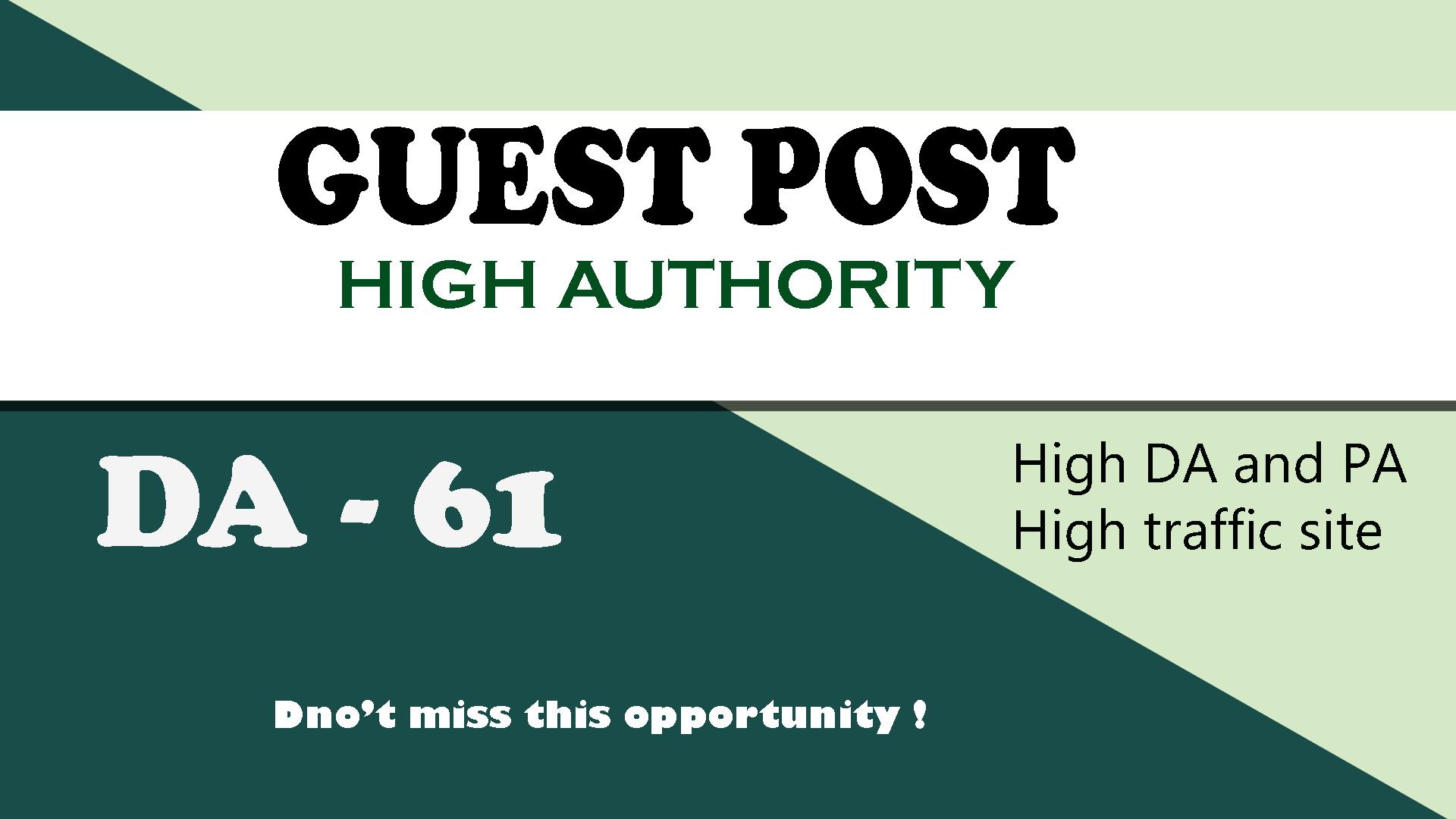 I will publish guest post on high da with dofollow ba...