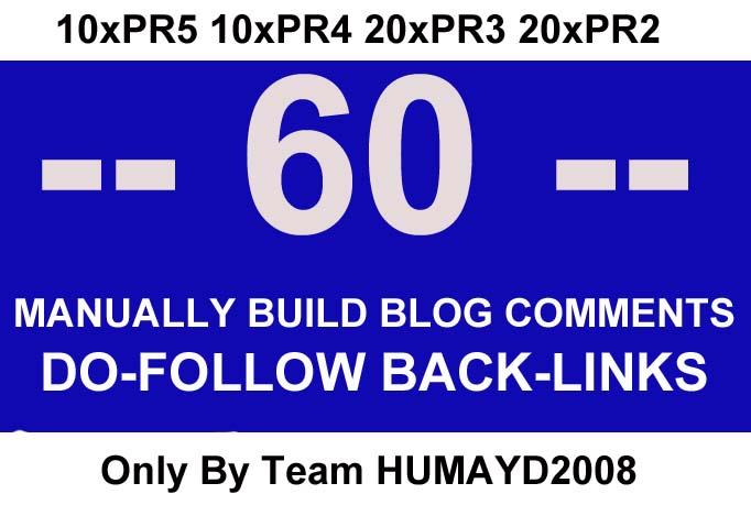 i will MANUALLY build 60 Highpr Dofollow Blog Comment...