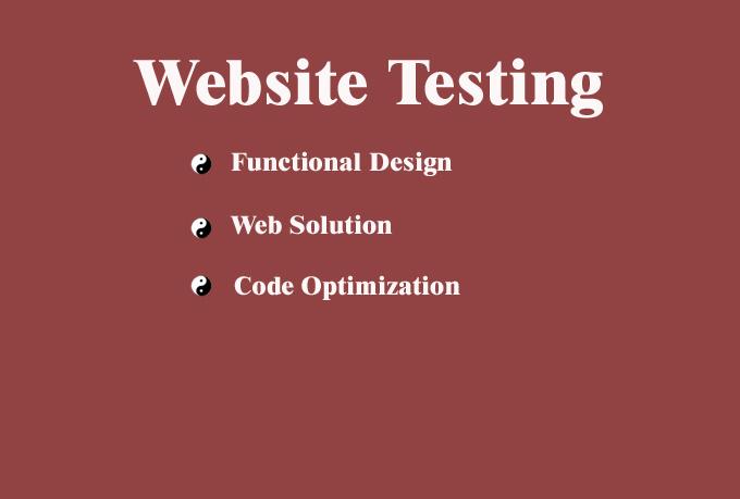 act as an user and test your Website