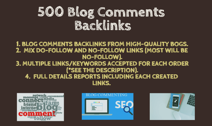 I will provide 500 Blog comments backlinks from high ...