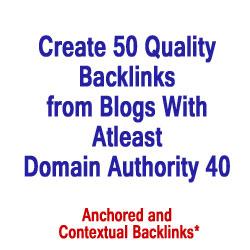 Create 50 Quality Backlinks from Blogs With Atleast D...