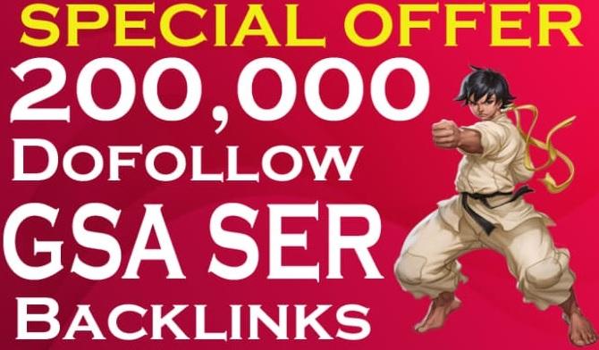 Rank top on Gooogle by 200,000 High Quality, GSA Ser...