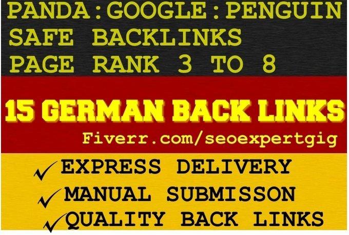 I will provide 15 safe German back links of 3 to 8 pa...