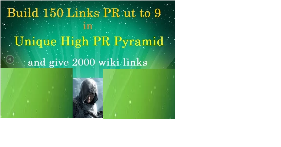 build 150 links PRup to 9 in Unique high PR pyramid a...