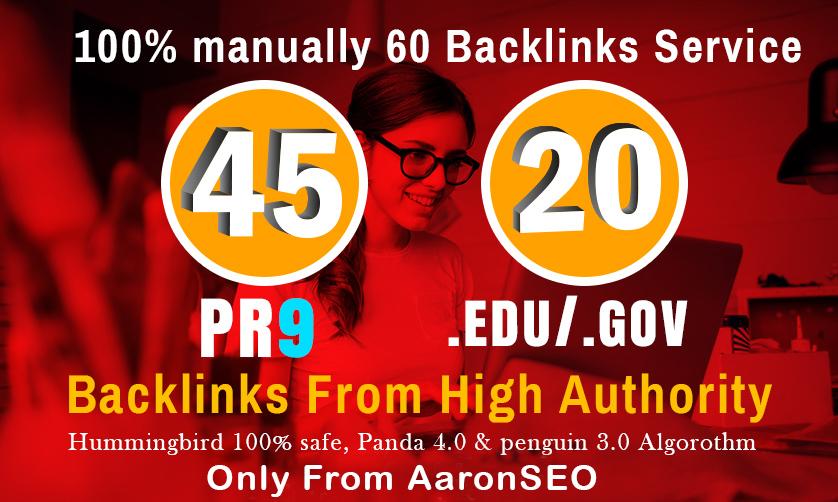 I will manually do 40 PR9 + 20 EDU/GOV Safe SEO High ...