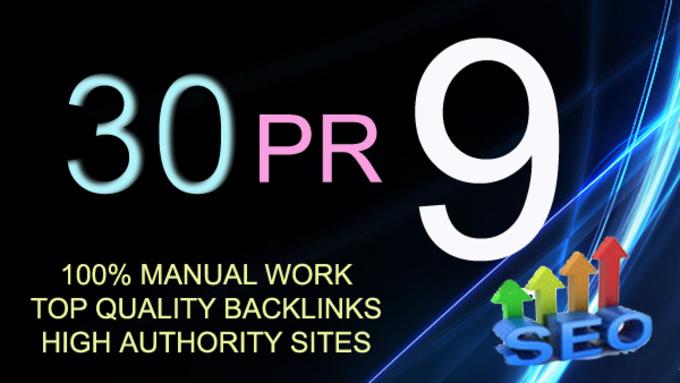 Manually Create 30 High QUALITY PR9 Backlinks From Au...