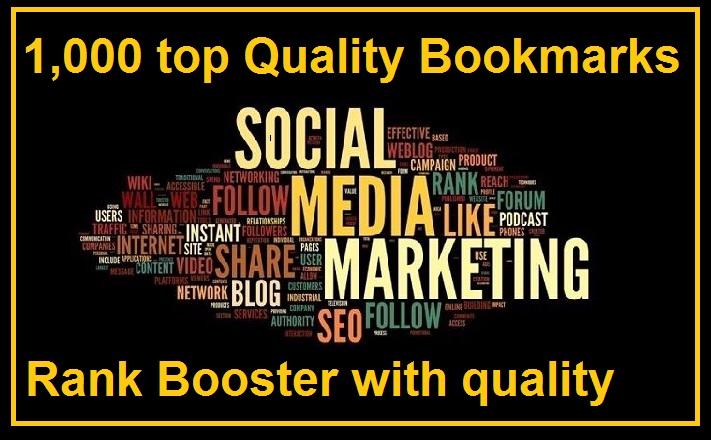 1000 top quality bookmarks to seo rank and increase t...