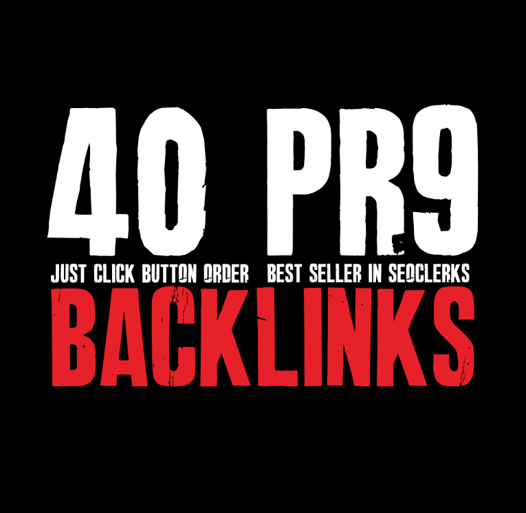 create 40 high PR 9 backlinks, exclusive seo Iinks