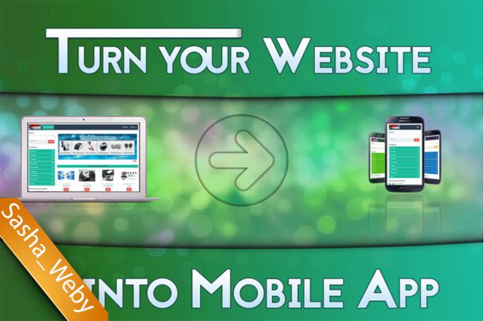 Convert at most 5 websites to ANDROID app APK in 24 h...