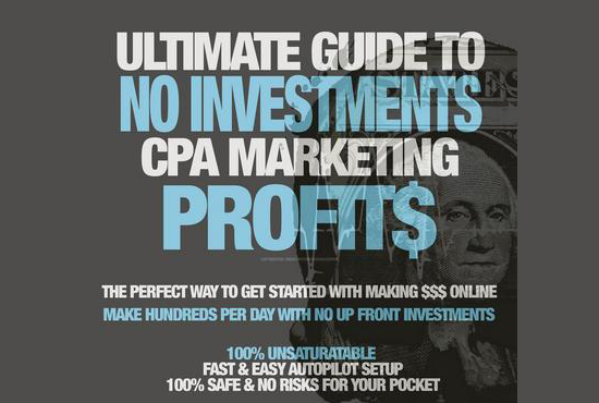 Ultimate Guide To No Investments CPA Marketing Profit...