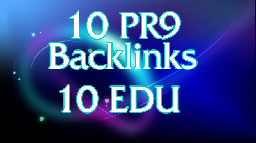 10 PR9 And 10 EDU-GOV DA 80+ SEO High Quality Backlin...