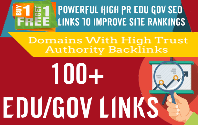 BUY 1 GET 1 FREE Do 100 EDU and GOV backlinks