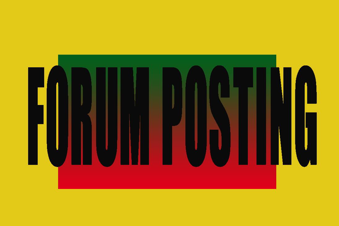 35 High Quality Forum Posting For Your Site