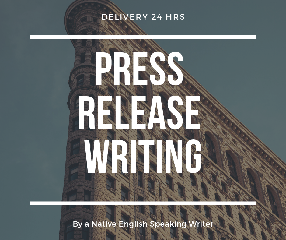 Write a powerful newsworthy press release in 24 hrs