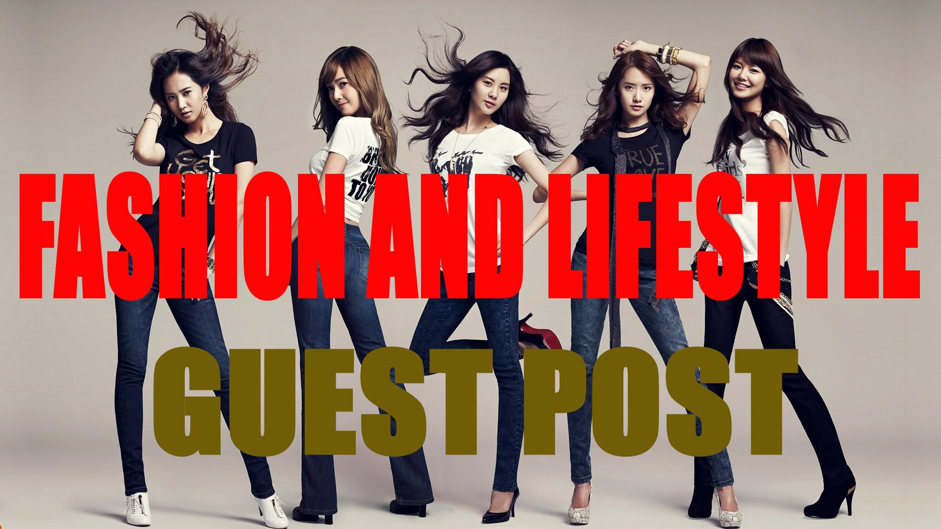 Publish a Guest Post on Fashion & Lifestyle Blog ...