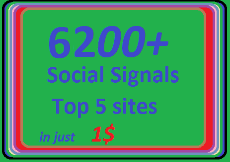 6200+ HQ Social Signals from 4 best Social Media site...