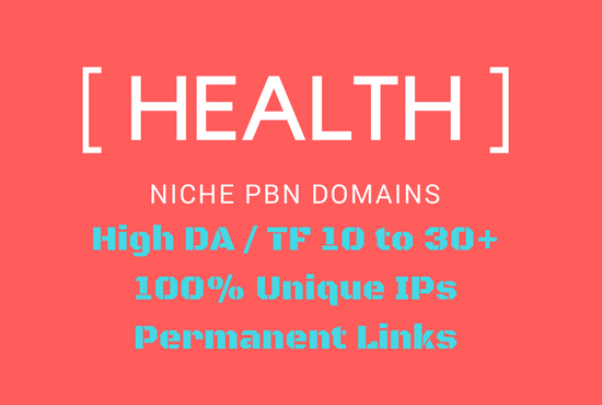 3 x Aged 'HEALTH' Niche Permanent PBN links DA TF 10t...