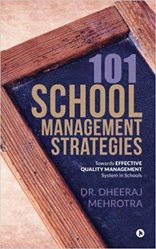 101 Ideas on School Management Towards Quality and Ex...