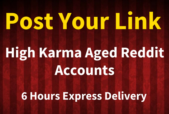Submit Your Link in Reddit from 10k+ karma account wi...