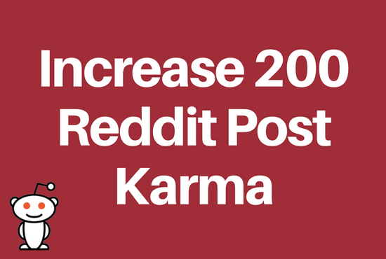 I will increase 200 Link Karma of your Reddit Account