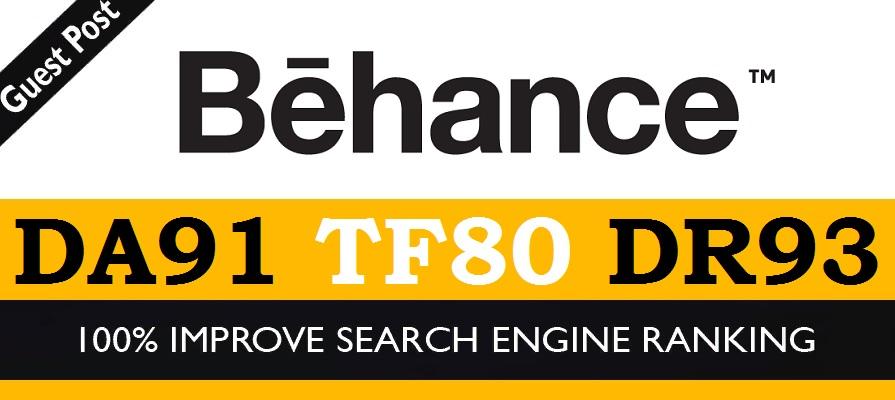 Write and Publish Guest Post on Behance. net DA91 TF8...