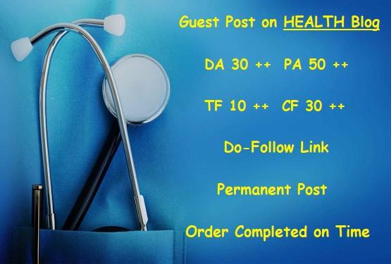 Guest Post on DA 30 plus HEALTH Blog writing + postin...