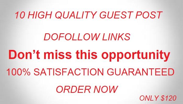 Write and Publish guest post on 10 High authority web...