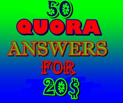 High Quality 50 Quora Answers For Backlink