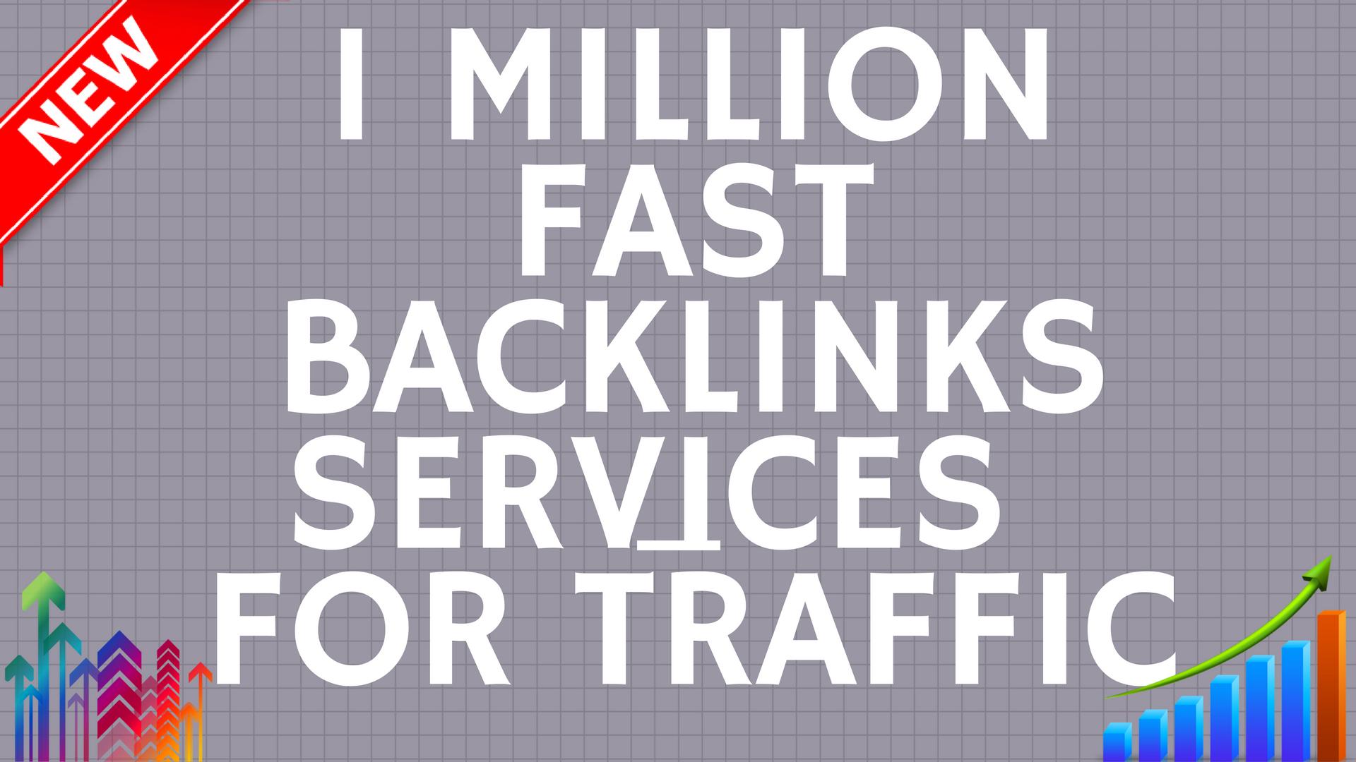 Get 1 Million SEO Backlinks For Website Traffic, Yout...